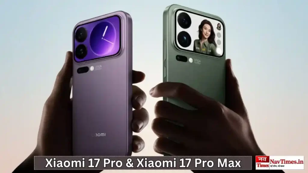 Xiaomi 17 Pro & Xiaomi 17 Pro Max